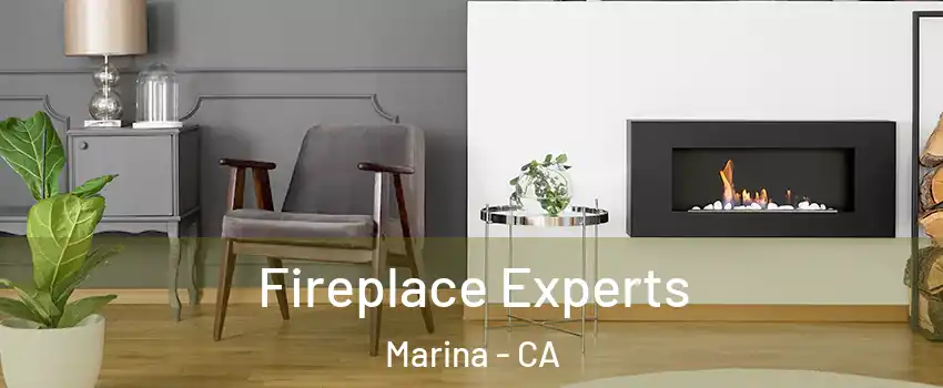  Fireplace Experts Marina - CA