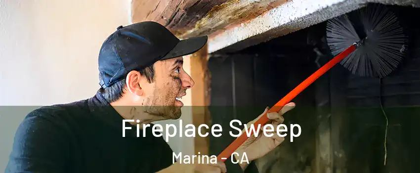  Fireplace Sweep Marina - CA