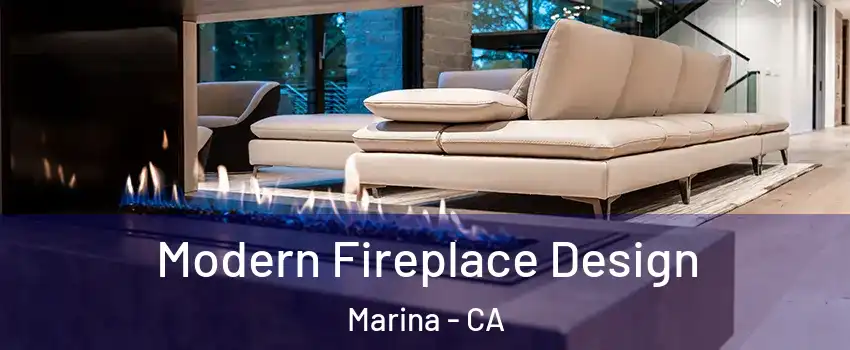  Modern Fireplace Design Marina - CA