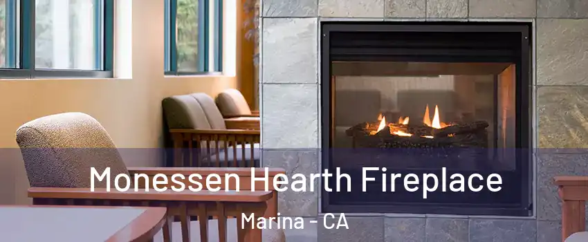  Monessen Hearth Fireplace Marina - CA