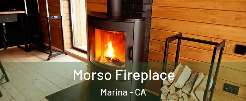  Morso Fireplace Marina - CA