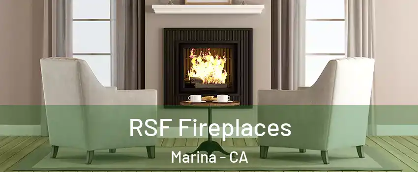  RSF Fireplaces Marina - CA