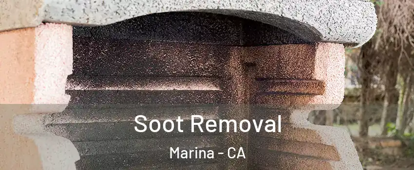  Soot Removal Marina - CA